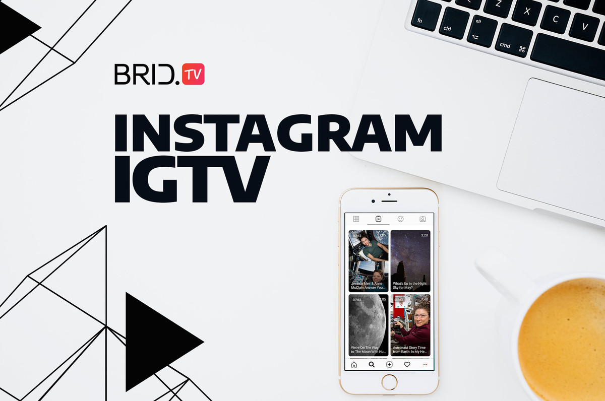 How to Use Instagram IGTV for Marketers