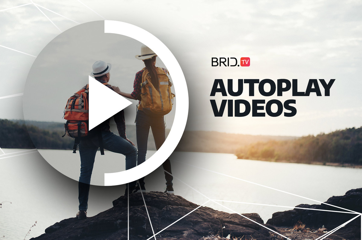 Video Autoplay Feature by brid.tv