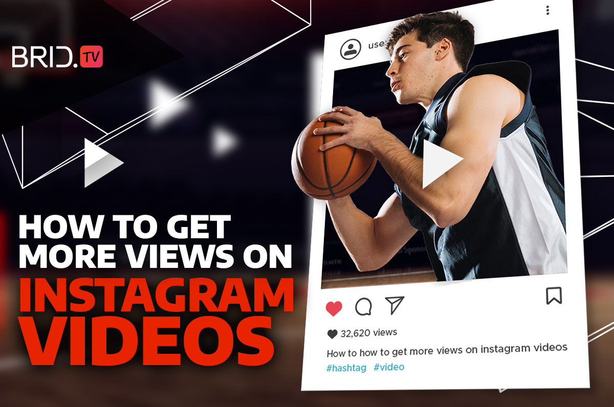 How to get more views on instagram videos by BridTV