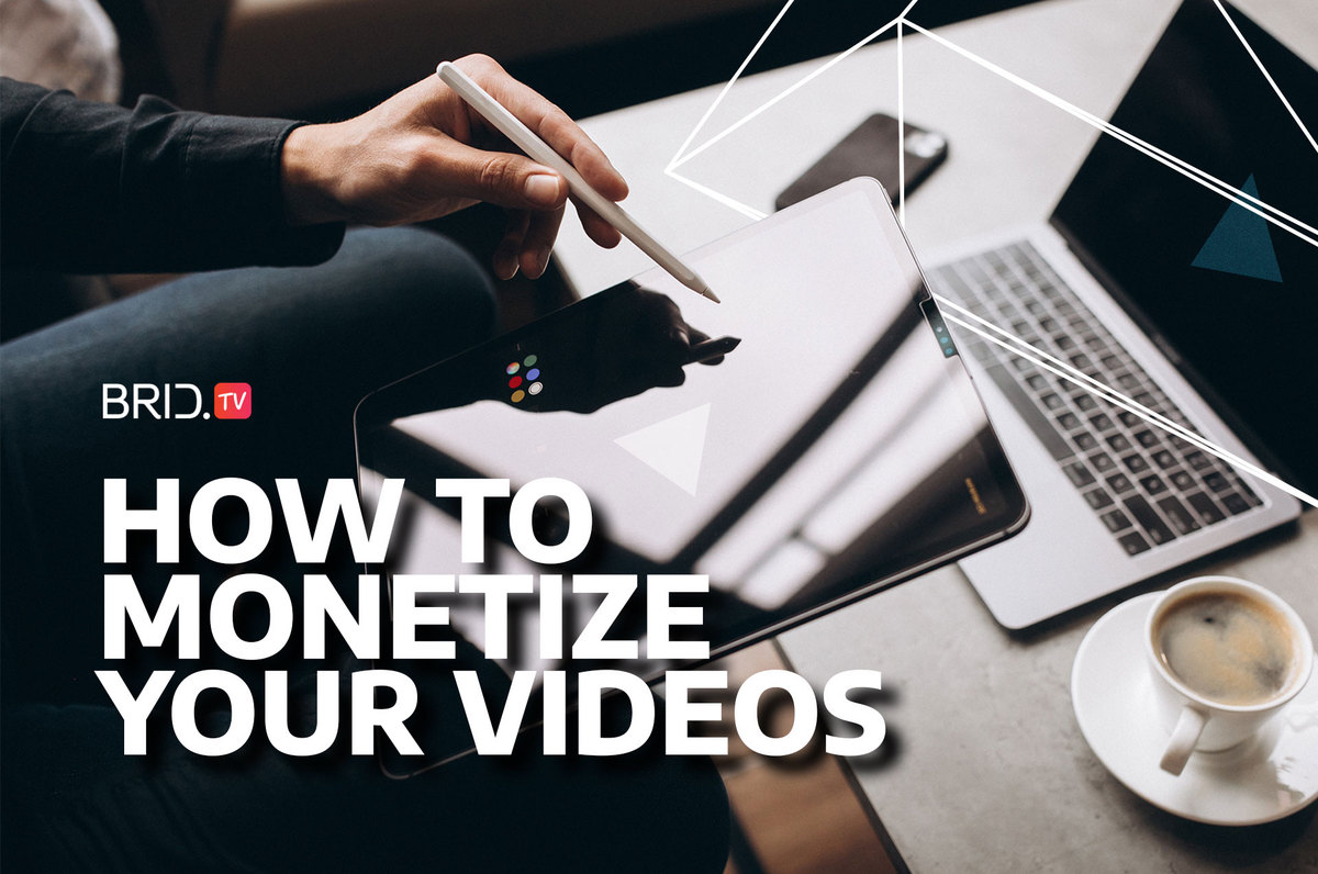 How to monetize your videos without YouTube by BridTV
