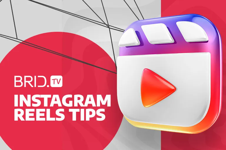 Tips for using Instagram reels by BridTV