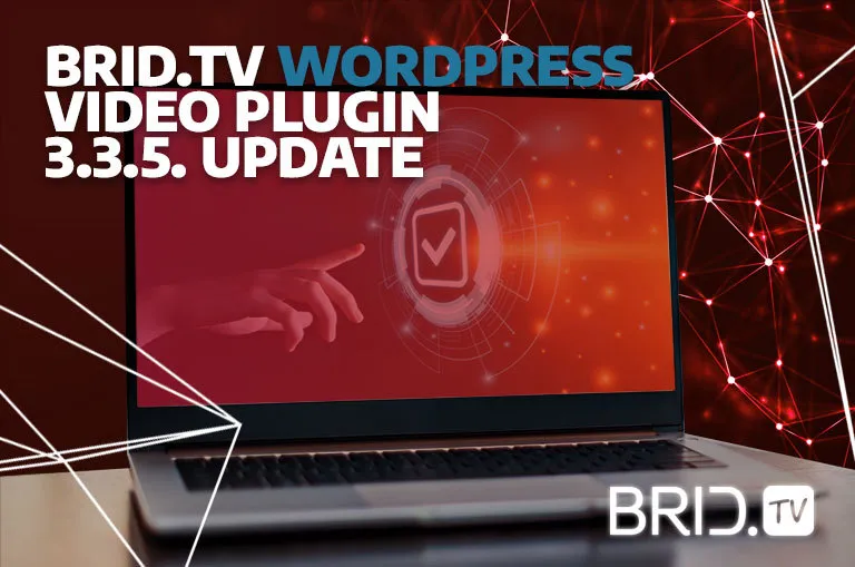 BridTV WordPress video plugin 335 update