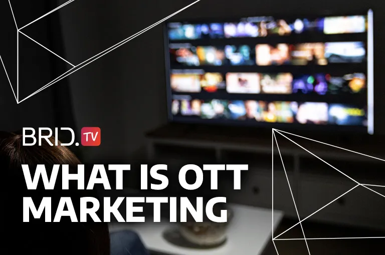 What is ott marketing via brid.tv in front of a TV screen