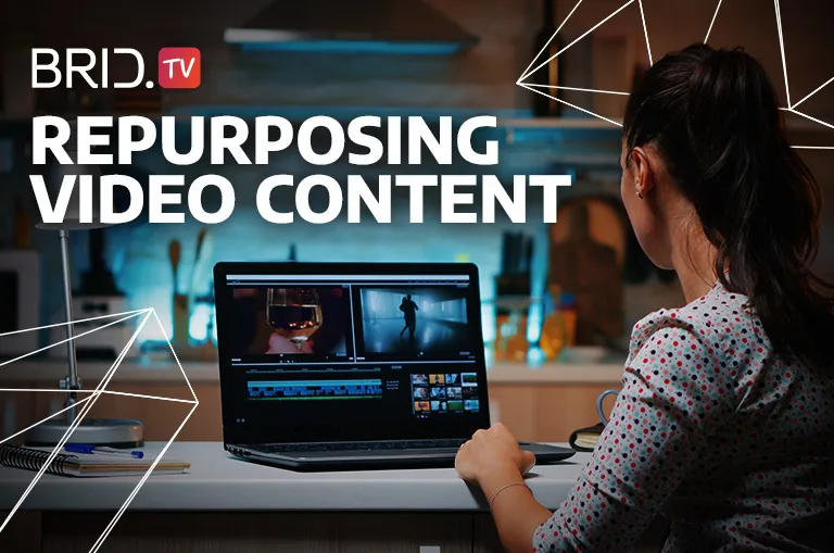 5 ways to repurpose your video content by bridtv