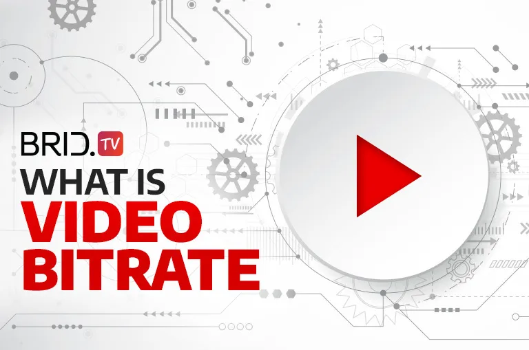 what is video bitrate by bridtv next to a big play button