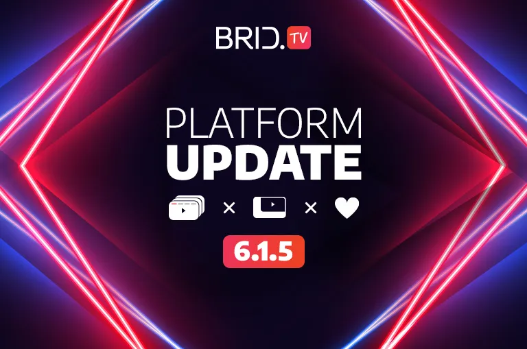 Bridtv platform update 615