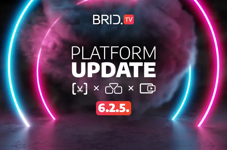Brid.TV platform update 625