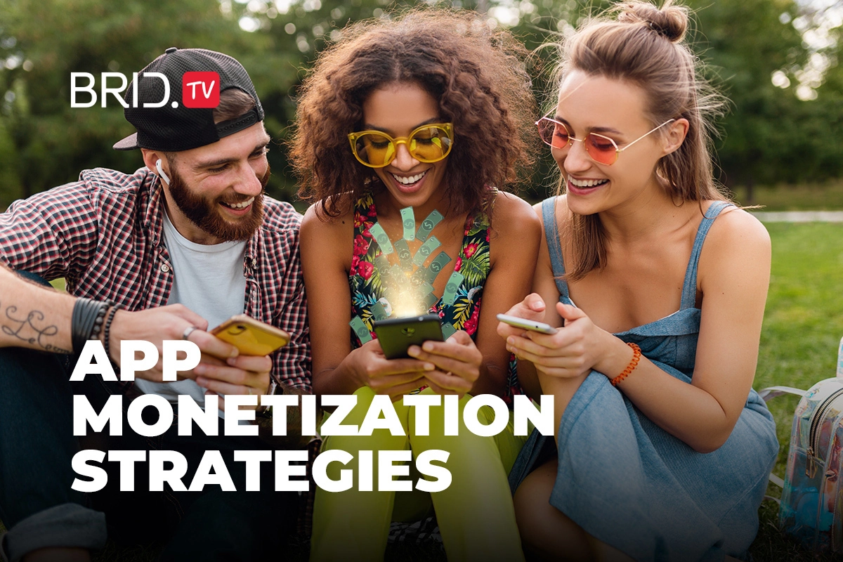 app monetization strategies featured