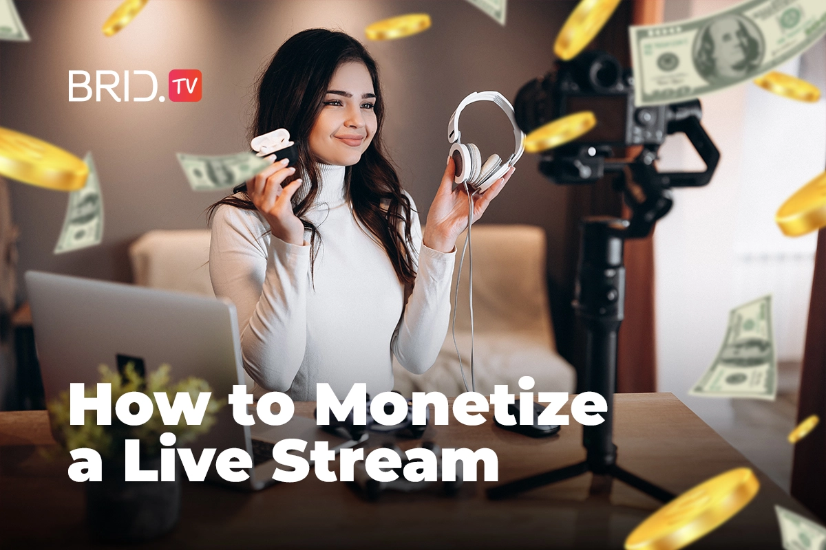 Monetize a Live Stream