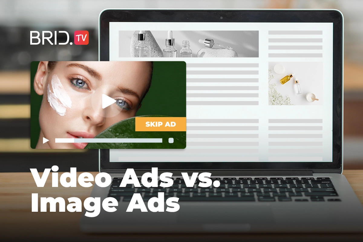 Video vs. Image Ads